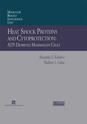 Heat Shock Proteins and Cytoprotection