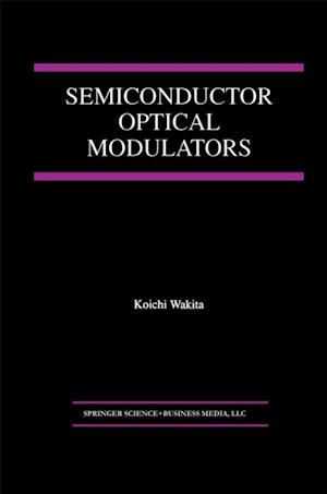 Semiconductor Optical Modulators