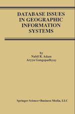 Database Issues in Geographic Information Systems