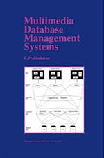 Multimedia Database Management Systems