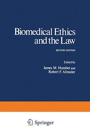 Biomedical Ethics and the Law