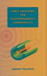 Cable Shielding for Electromagnetic Compatibility