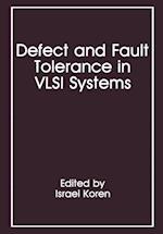 Defect and Fault Tolerance in VLSI Systems