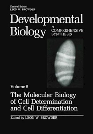 Molecular Biology of Cell Determination and Cell Differentiation