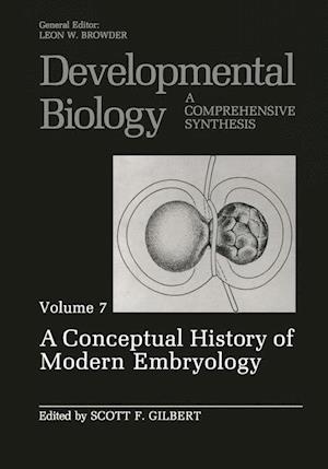 A Conceptual History of Modern Embryology