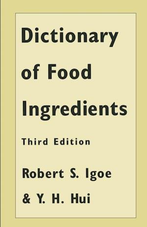 Dictionary of Food Ingredients