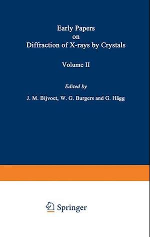 Early Papers on Diffraction of X-rays by Crystals