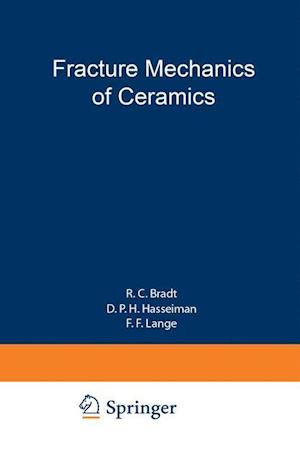 Fracture Mechanics of Ceramics