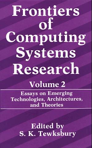 Frontiers of Computing Systems Research