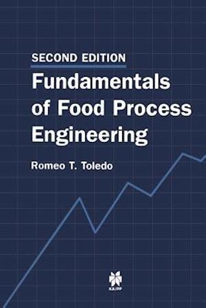 Fundamentals of Food Process Engineering