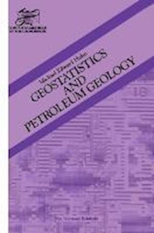 Geostatistics and Petroleum Geology