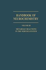 Metabolic Reactions in the Nervous System