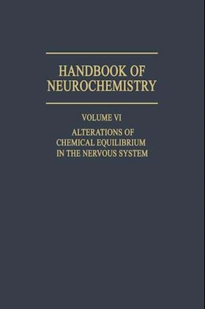 Alterations of Chemical Equilibrium in the Nervous System