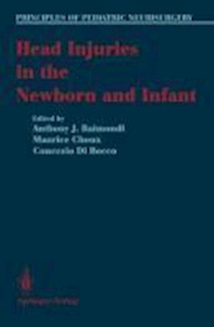 Head Injuries in the Newborn and Infant