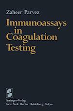 Immunoassays in Coagulation Testing