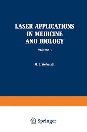 Laser Applications in Medicine and Biology