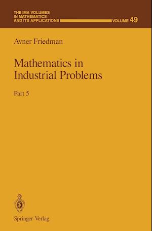 Mathematics in Industrial Problems