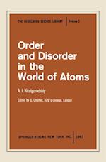 Order and Disorder in the World of Atoms