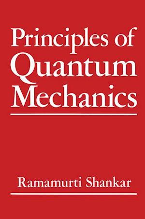 Principles of Quantum Mechanics