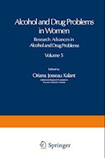 Alcohol and Drug Problems in Women