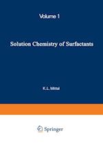 Solution Chemistry of Surfactants