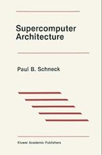 Supercomputer Architecture