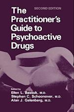 Practitioner's Guide to Psychoactive Drugs