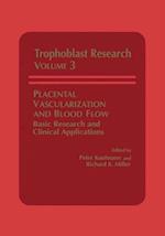 Placental Vascularization and Blood Flow