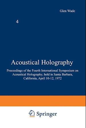 Acoustical Holography