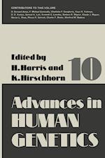 Advances in Human Genetics 10