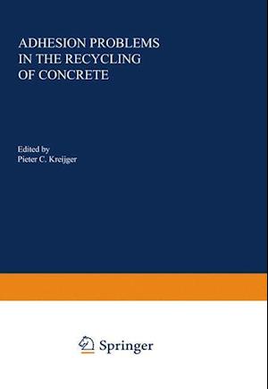 Adhesion Problems in the Recycling of Concrete