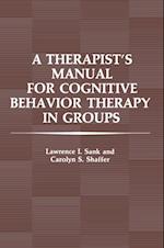 Therapist's Manual for Cognitive Behavior Therapy in Groups