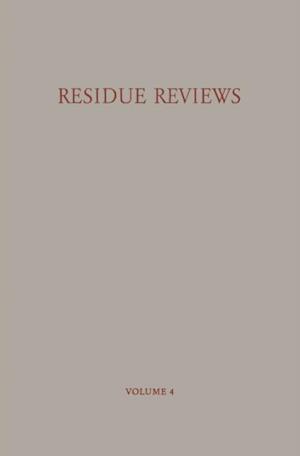 Residue Reviews / Ruckstands-Berichte