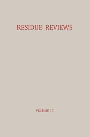 Residue Reviews / Ruckstands-Berichte