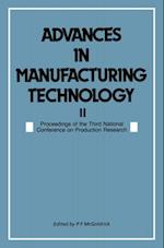 Advances in Manufacturing Technology II