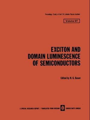 Exciton and Domain Luminescence of Semiconductors