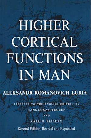 Higher Cortical Functions in Man