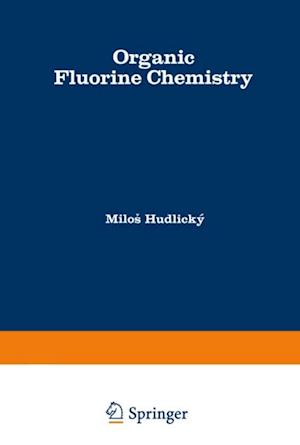 Organic Fluorine Chemistry