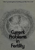 Current Problems in Fertility