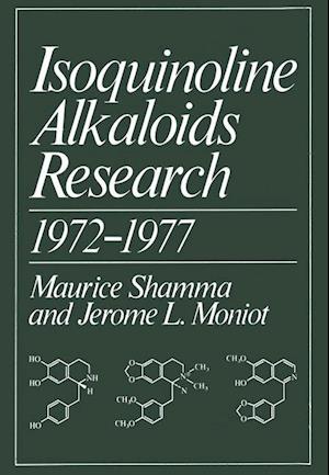 Isoquinoline Alkaloids Research 1972–1977
