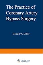 Practice of Coronary Artery Bypass Surgery