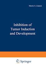 Inhibition of Tumor Induction and Development