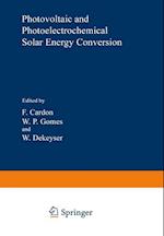 Photovoltaic and Photoelectrochemical Solar Energy Conversion