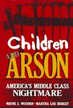 Children and Arson
