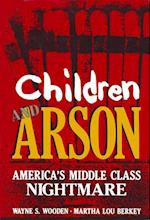 Children and Arson