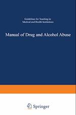 Manual of Drug and Alcohol Abuse