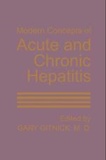 Modern Concepts of Acute and Chronic Hepatitis