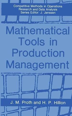 Mathematical Tools in Production Management