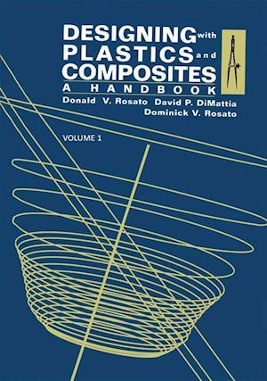 Designing with Plastics and Composites: A Handbook