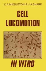 Cell Locomotion in Vitro